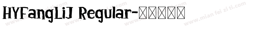 HYFangLiJ Regular字体转换